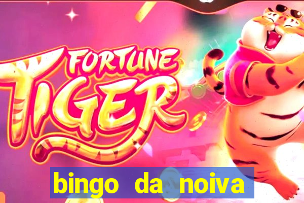 bingo da noiva para imprimir